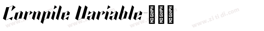 Cornpile Variable字体转换